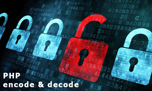 رمزنگاری و رمز گشایی اطلاعات محرمانه خود ( encode & decode ) در زبان برنامه نویسی PHP